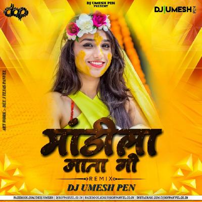 Mandila Jata Go - DJ Umesh Pen